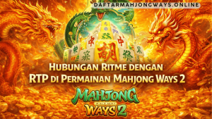 ritme permainan Mahjong Ways 2