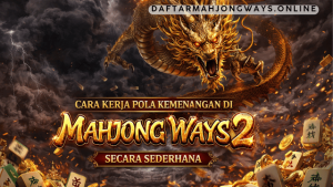 pola kemenangan Mahjong Ways 2